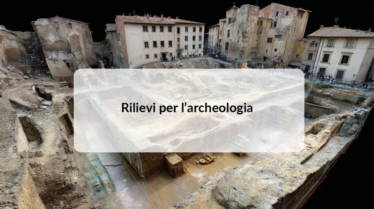Rilievo archeologico di un area complessa con drone e stazione totale
